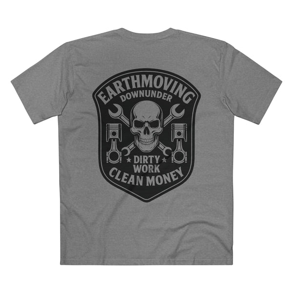 "Dirty Work Clean Money" Heavy Diesel Crew T-Shirt – Earthmoving Downunder