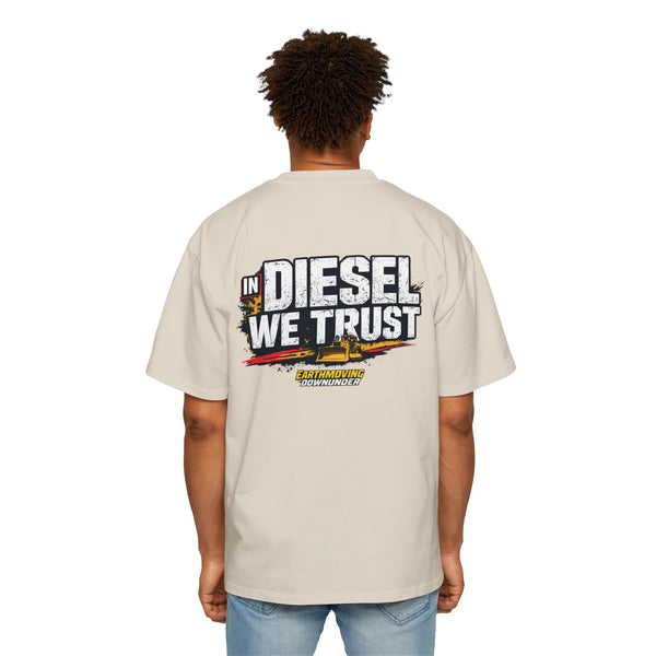 "In Diesel We Trust" Oversized T-Shirt – Heavy Equipment Diesel Apparel