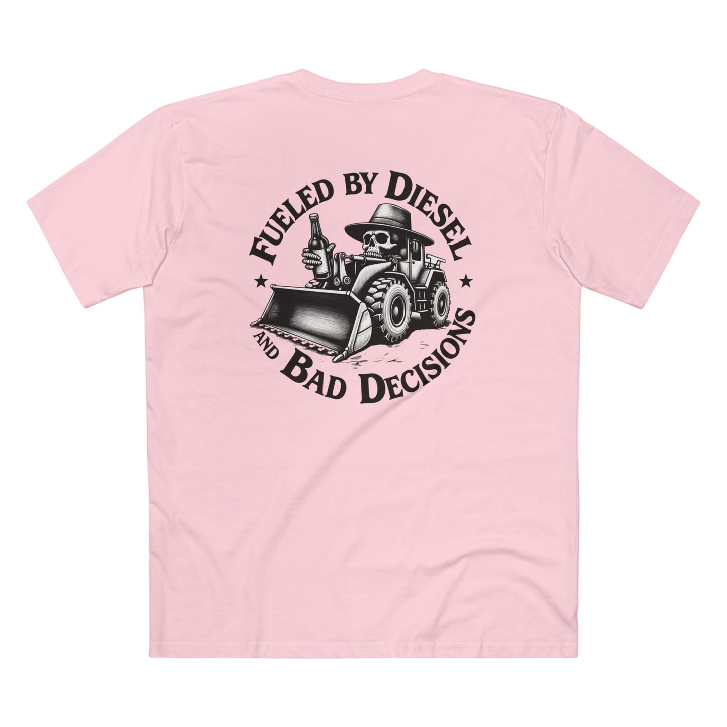 Fueled by Diesel and Bad Decisions T-Shirt