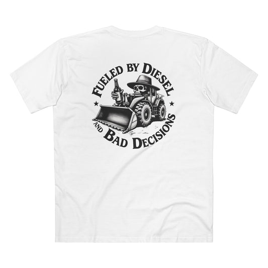 Fueled by Diesel and Bad Decisions T-Shirt