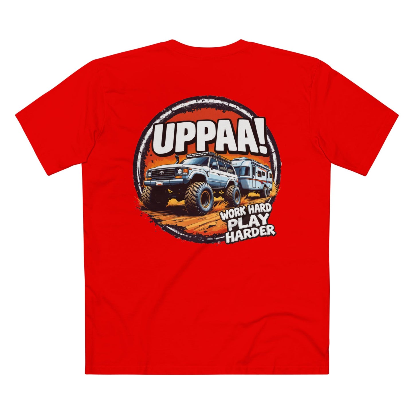 "Work Hard, Play Harder – UPPAA! Toyota Adventure T-Shirt"