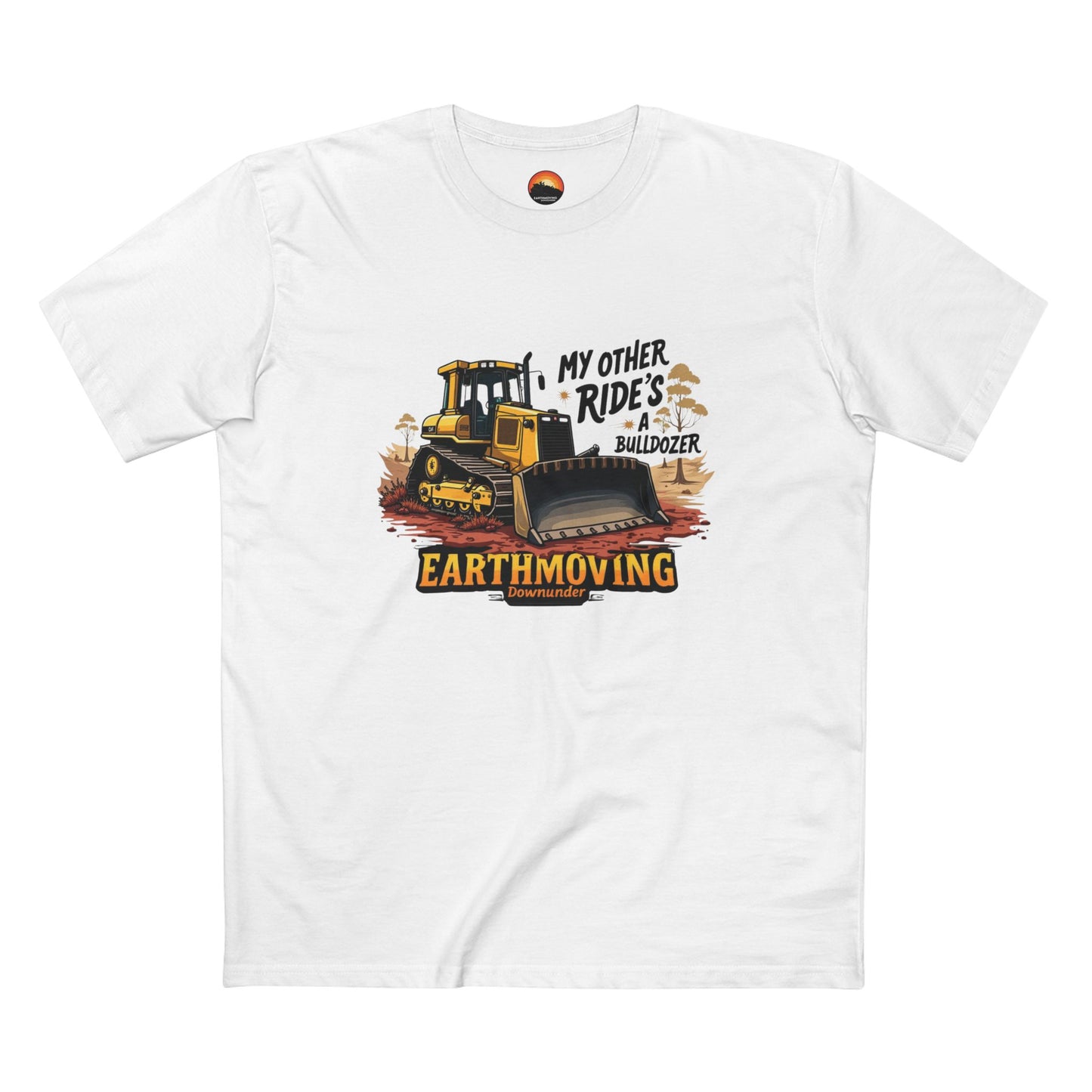 "My other ride's a Bulldozer"  T-Shirt