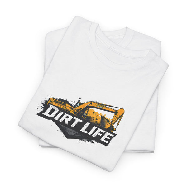 Dirt Life 2.0 'BASIC" Tee – Heavy Equipment Apparel T-Shirt