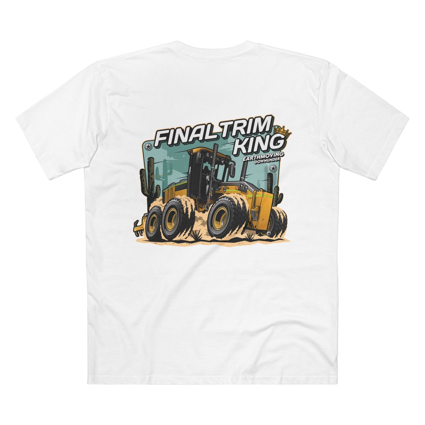 “FINAL TRIM KING”- DEERE Grader T-Shirt