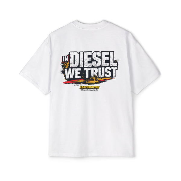 "In Diesel We Trust" Oversized T-Shirt – Heavy Equipment Diesel Apparel