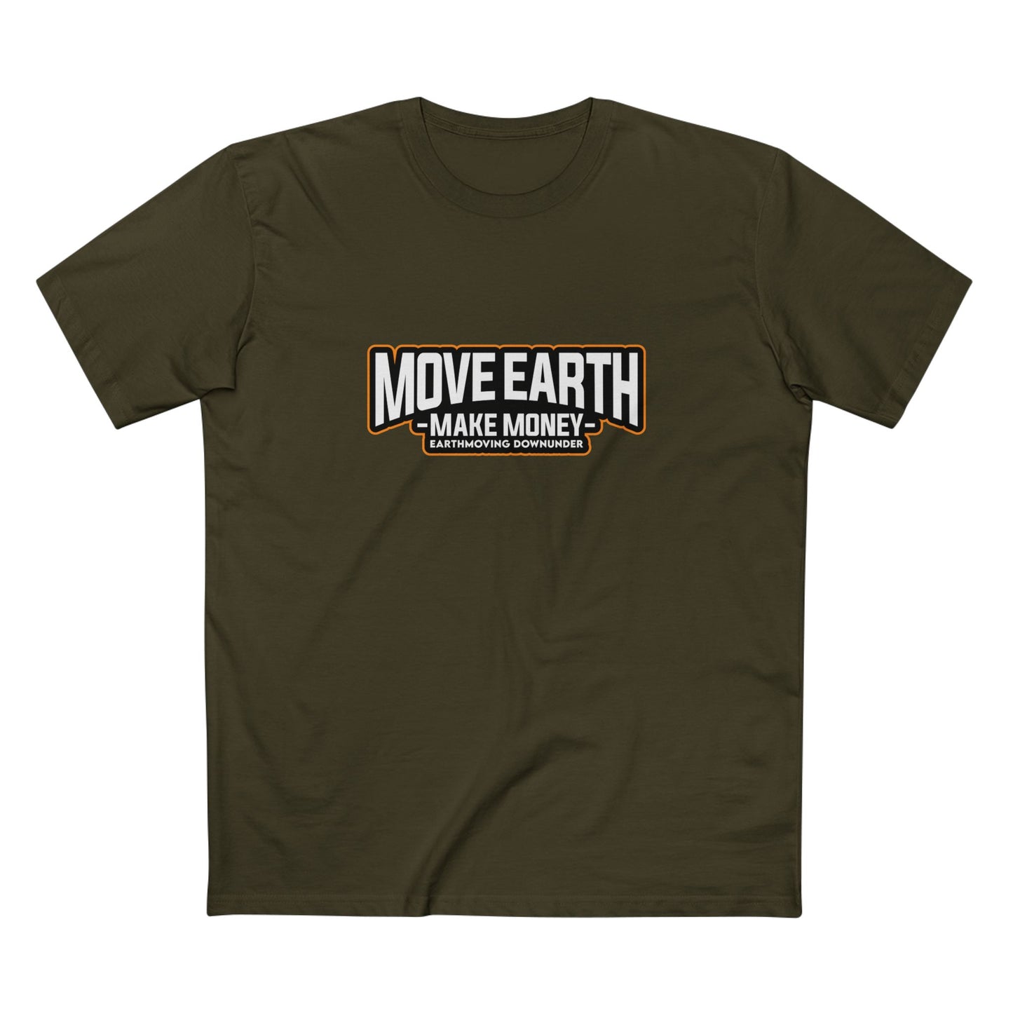 Move Earth, Make Money T-Shirt