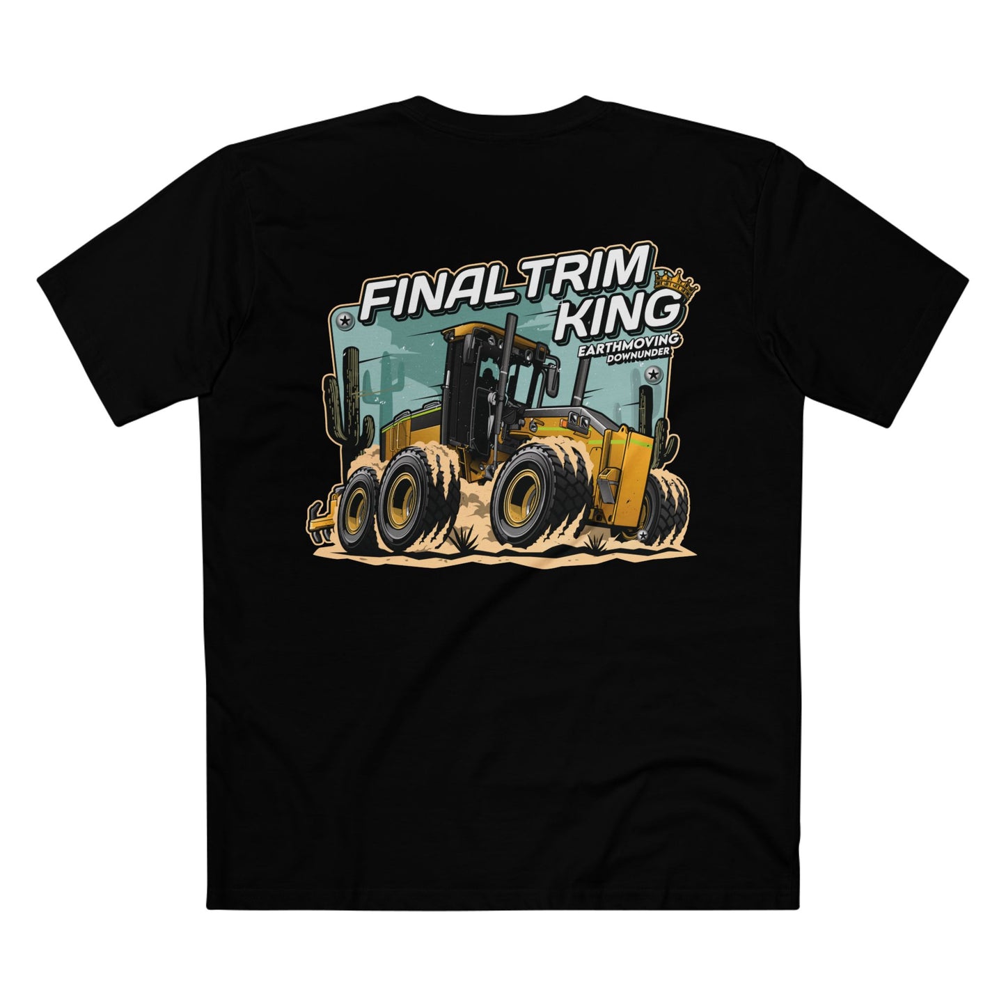 “FINAL TRIM KING”- DEERE Grader T-Shirt